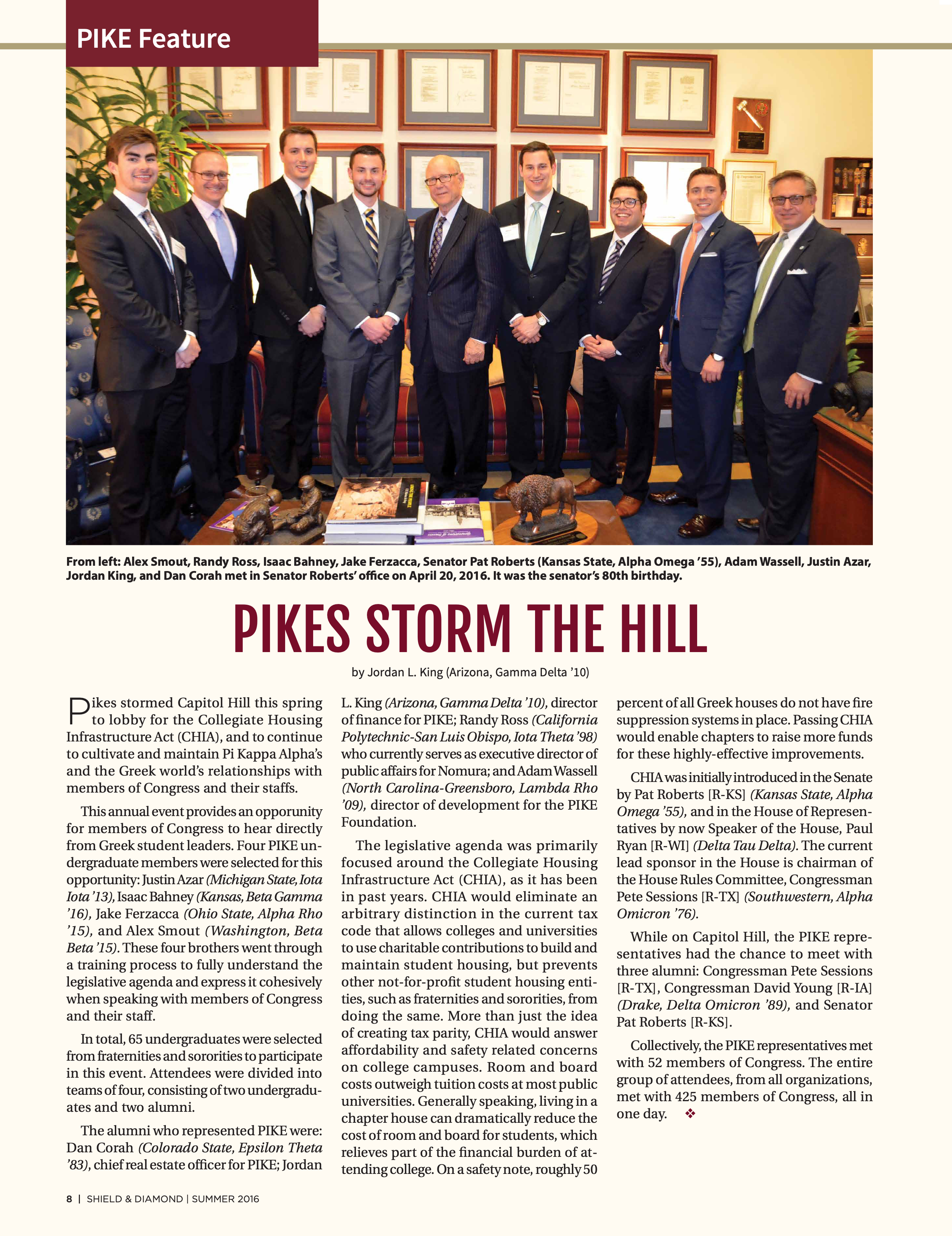 Pike Feature: Pikes Storm the Hill, Summer 2016